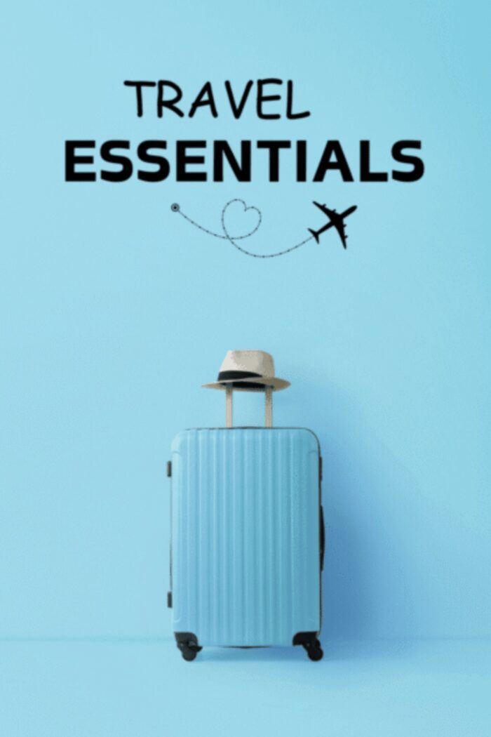 6 Travel Essentials for Women: Pack Smarter, Not Harder